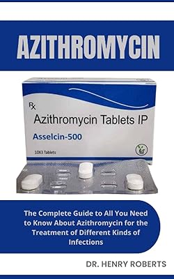 Azithromycin: the complete guide of everything you need to know about azithromycin.. DIAYTAR NIGERIA: Where shopping dreams come true with budget-friendly prices and nationwide shipping.
