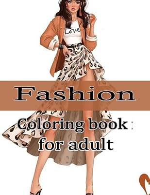 Fashion coloring book for adults: adult and adolescent coloring book with 50 elegant outfits.. Experience shopping without compromise at DIAYTAR NIGERIA, with vast selection and quick delivery.