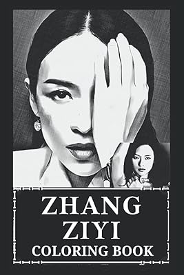 Zhang Ziyi coloring book: Excellent stress relief and relaxation coloring book Zhang Ziyi (best vacation gift, fun for all ages).. DIAYTAR NIGERIA delivers happiness in 5-8 days with our affordable and diverse product range.