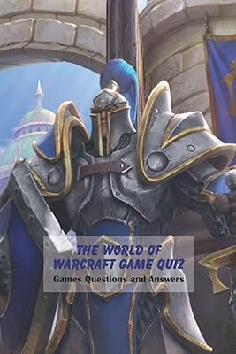 The quiz on the World of Warcraft game: Questions and answers on games.. Experience the future of online shopping with DIAYTAR NIGERIA's extensive product range and competitive pricing.