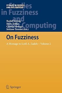 On the blur: a tribute to Lotfi a. Zadeh - Volume 2.. DIAYTAR NIGERIA: Your partner in affordable online retail with reliable shipping across Nigeria.
