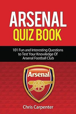 Quiz on Arsenal's book: 101 questions that will test your knowledge of the artillerymen... DIAYTAR NIGERIA: Where affordability meets variety in Nigeria's most comprehensive online marketplace.
