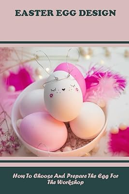 Easter egg design: how to choose and prepare the egg for the workshop.. DIAYTAR NIGERIA: Your partner in affordable shopping with nationwide delivery in just 5-8 days.