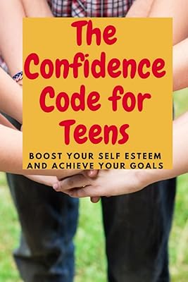 The code of confidence for adolescents: boost your self -esteem and achieve your goals.. Shopping has never been easier — DIAYTAR Nigeria delivers it all in 5–8 days.