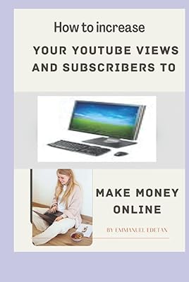 How to increase your views and subscribers on YouTube: Earn money online.. Nigeria's favorite online shopping platform, DIAYTAR offers unbeatable prices and delivery within a week.