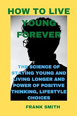 Living young people forever: the science of staying and.. Experience the joy of convenient shopping with DIAYTAR NIGERIA's vast selection and quick delivery service.