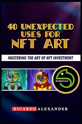 40 unexpected uses of art NFT: mastering the art of nft investment.. DIAYTAR NIGERIA combines affordability, variety, and convenience with nationwide delivery services.