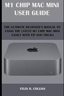 Mac mini user guide to chip m 1: the ultimate beginner manual to use the last Mac Mini to Puce M 1 with tips and tricks.. DIAYTAR NIGERIA delivers value, variety, and convenience with our nationwide 5-8 day shipping.