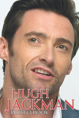 HụGH Jạckmạn photo book: attractive images of Australian actors for adults, relaxation and relief of stress | Best way to relax.. Your digital shopping destination, DIAYTAR NIGERIA combines variety with affordability and quick delivery.