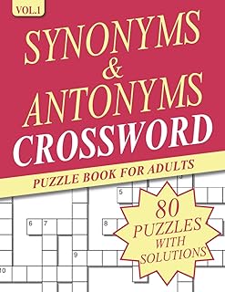 Crossword book on synonyms and antonyms for adults: 80 crosswords on synonyms and antonyms in large characters for adults and the elderly with solutions.. DIAYTAR Nigeria offers great deals, a huge product variety, and delivery in under a week.