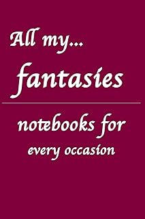 All my ... fantasies: notebooks for you - for every occasion. Also as a gift or gift to your family, friends or work team... Shop easy, pay less, get it fast — with DIAYTAR Nigeria.