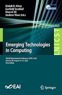 Emerging computer technologies: 5th international conference EAI, ICETIC 2022, Chester, United Kingdom, August 15 and 16, 2022, Proceedings.. Experience the DIAYTAR difference with our vast product selection and delivery within 5-8 days.