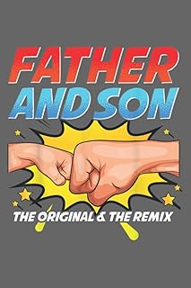 Original and the Remix Cute Father Son Bump Fist Matching: Superior Quality Mate cover, 116 pages, size 6 x 9 inches.. DIAYTAR NIGERIA transforms online shopping with competitive prices and dependable nationwide delivery.