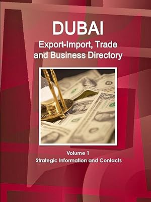 Export-Import, Trade and Companies of Dubai Volume 1 Strategic Information and Contacts.. DIAYTAR NIGERIA: Creating access to affordable products for every Nigerian with our swift delivery service.
