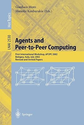 Peer-to-Peer IT and IT: First International Workshop, AP2PC 2002, Bologna, Italy, July 2002, Revised and guest articles.. DIAYTAR NIGERIA redefines convenience with our vast product selection and swift nationwide delivery.