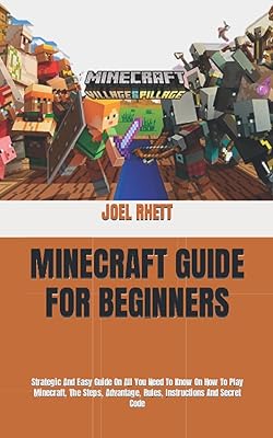 Minecraft guide for beginners: strategic and simple guide on everything you need to know about how to play Minecraft, steps, advantages, rules, instructions and secret code.. Fast. Reliable. Affordable. DIAYTAR Nigeria is all that and more.