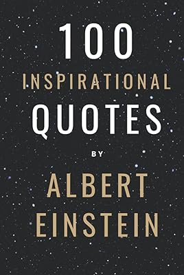 100 inspiring quotes from Albert Einstein who will change your life and prepare you for success.. Your shopping needs fulfilled through DIAYTAR NIGERIA's extensive selection and nationwide delivery.