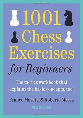1001 chess exercises for beginners: the notebook of tactical exercises which also explains the basic concepts.. Shop smart, shop DIAYTAR — Nigeria’s trusted e-commerce site.