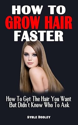 How to grow hair faster: how to get the hair you want but you did not know who to ask - ultimate guide on how to heal and reverse the hair loss.. Need something fast? Order it now from DIAYTAR Nigeria.