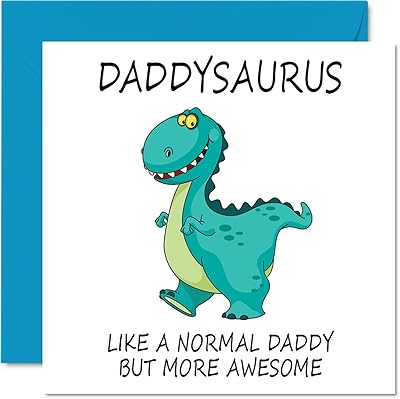 Birthday cards for father dadddysaurus sons card joyful.. DIAYTAR NIGERIA: Where shopping meets satisfaction with affordable prices and prompt delivery services.