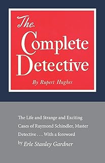 The complete detective: Life and strange and exciting cases of Raymond Schindler, master detective.. Your trusted shopping partner, DIAYTAR NIGERIA offers extensive selection with quick delivery options.