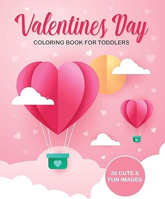Valentine's Day Coloring Book for Toddlers: 30 cute and fun images, 2-4 years, 8.5 x 11 inches (21.59 x 27.94 cm).. Fast, easy, and affordable — that’s shopping the DIAYTAR Nigeria way.