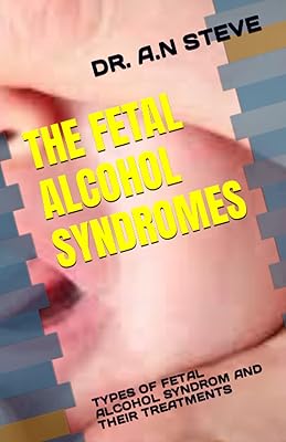 Fetal alcoholism syndrome: types of and their treatments.. The best online shopping experience in Nigeria — DIAYTAR delivers it all.