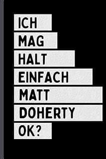 I just like Matt Doherty Ok?: Funny Matt Doherty Notizbuch | Matt Doherty Diage.. Why pay more? DIAYTAR Nigeria gives you the best for less.