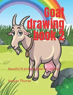 Goat drawing book 2: 30 beautiful photos of goat coloring.. Your shopping journey simplified with DIAYTAR NIGERIA's vast selection and budget-friendly shipping.