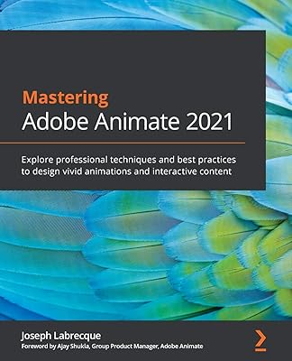 Master Adobe Animate 2021: Explore professional techniques and best practices to design brilliant animations and interactive content.. Shop without boundaries at DIAYTAR NIGERIA, offering extensive variety at prices you'll appreciate.