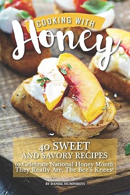 Cooking with honey: 40 sweet and savory recipes to celebrate the national honey month - these are really the knees of the bee!.. DIAYTAR NIGERIA brings the marketplace to every Nigerian home with affordable prices and quick delivery.