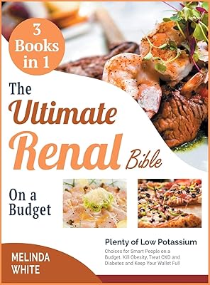 The ultimate renal bible on a low budget [3 pounds in 1]: many choices with a small potassium content for intelligent people at low budget. Kill obesity, treat IRC and diabetes and keep your wallet full.. DIAYTAR NIGERIA: Your affordable gateway to thousands of products shipped nationwide within the week.