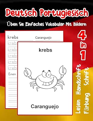 Practice simple vocabulary in German and Portuguese with images: Improve the basic animal vocabulary in German and Portuguese A1 A2 B1 B2 C1 C2 Book for children.. With DIAYTAR Nigeria, everything is within reach — and within budget.