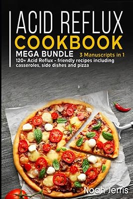 Recipe book on acid reflux: mega bundle - 3 manuscripts in 1 - 120+ acid reflux - friendly recipes including stews, accompaniment dishes and pizzas.. With DIAYTAR Nigeria, shopping online is easy, affordable, and fast.