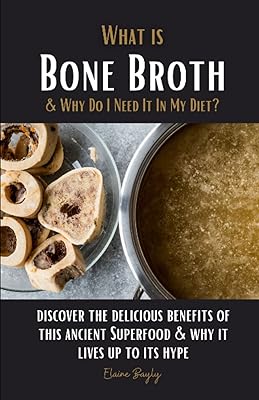 What is the bone broth and why do I need it in my diet.. DIAYTAR NIGERIA: Where shopping is easy, prices are low, and delivery is just days away.