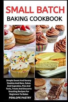 Book of pastry recipes in small quantities: cookies and sweet and salted bars, cakes and cupcakes, pies and tartlets, treats and desserts, snack recipes for beginners in pastry shop.. DIAYTAR Nigeria brings you closer to everything you need — fast delivery, low costs, and variety.