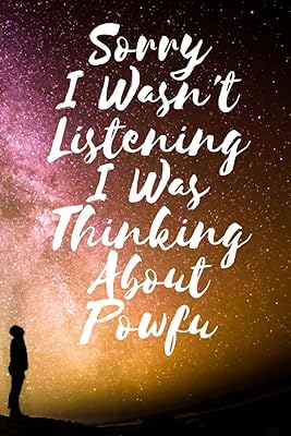 Sorry, I was not listening, I was thinking of Powfu: Lined Notes Book, Composition Journal, Birthday Gift and Christmas for Powfu fans - 6 x 9 inches - 110 pages.. DIAYTAR NIGERIA: Putting quality products within reach of every Nigerian through our affordable marketplace.