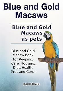 Blue and golden aras. Blue and golden lean as pets. Book on blue and golden spaches for maintenance, care, housing, food, health. Advantages and disadvantages... DIAYTAR NIGERIA: Making quality products accessible to all Nigerians at affordable prices.