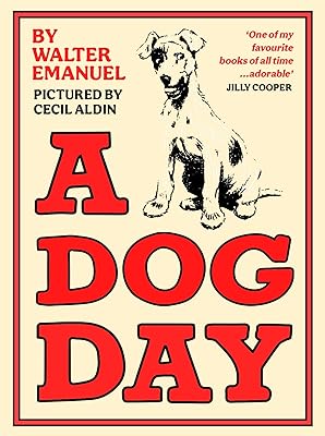 A Dog Day: a hilarious and comforting classic for all ages.. Be part of Nigeria’s most trusted online shopping experience — DIAYTAR Nigeria.