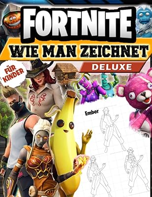 Fortnite how to draw: how to draw the best characters in Fortnite: drawing book with unofficial illustrations, Deluxe edition.. Thousands of items, all priced just right — shop DIAYTAR Nigeria today.