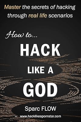 How to hack like a god: master the secrets of hacking through real scenarios.. DIAYTAR NIGERIA delivers on our promise of extensive selection and budget-friendly nationwide shipping.