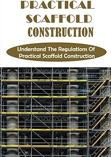Practical construction of scaffolding: Understanding the regulations of the practical construction of scaffolding.. Great deals and fast delivery — the DIAYTAR Nigeria guarantee.