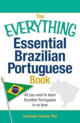 The essential book on the Brazilian Portuguese: everything you need to learn the Brazilian Portuguese in no time!.. DIAYTAR NIGERIA: Your trusted marketplace that combines variety, affordability and reliable shipping.
