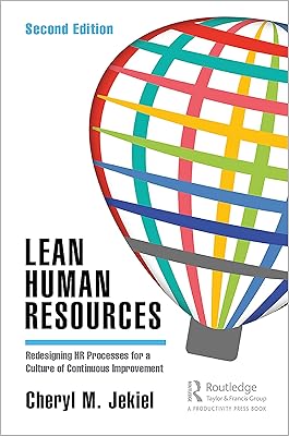 Human Resources Lean: rethink HR processes for a continuous improvement culture, second edition.. DIAYTAR NIGERIA brings the market to your fingertips with affordable prices and swift delivery services.