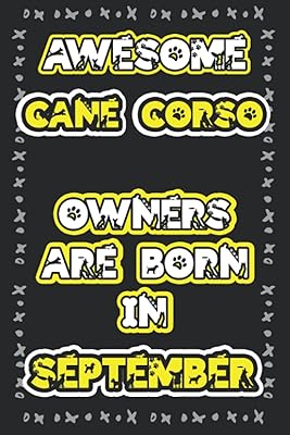 Superb owners of Cane Corso were born in September: Line note notebooks for Cane Corso lovers | Cane Cune Gifts | Perfect gift for a birthday, Christmas and Thanksgiving.. DIAYTAR NIGERIA: Bringing quality products to your doorstep at prices that won't break the bank.