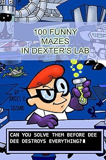 100 funny labyrinths in the Dexter lab: (children's labyrinths).. Your complete shopping solution, DIAYTAR NIGERIA offers extensive choice with competitive prices and delivery.