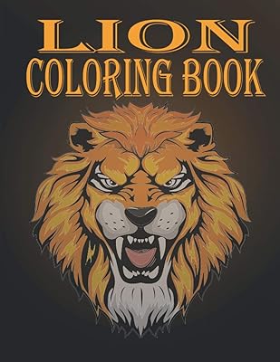 Lion Coloring Book: Lion Coloring Book For Adults, Coloring Book The Lion King, Book of activity for children, 42 pages, 8.5*11.. Your shopping dreams realized through DIAYTAR NIGERIA's affordable platform with reliable delivery times.
