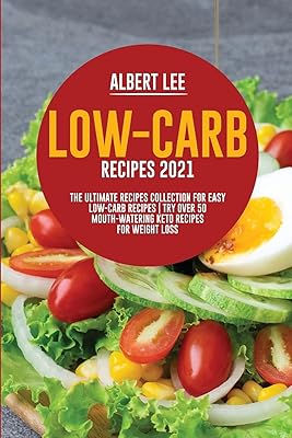 Low carbohydrate recipes 2021: The collection of ultimate recipes for easy recipes with low carbohydrate content. Try more than 50 enticing keto recipes to lose weight.. Shop for everything you need at DIAYTAR NIGERIA, with budget-friendly prices and quick delivery.