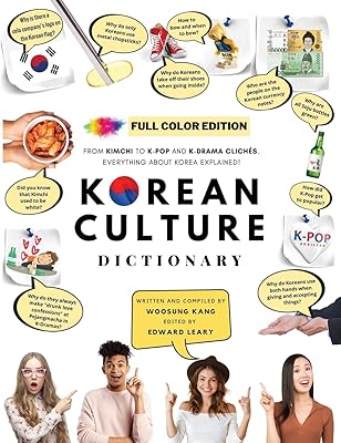 [full color] dictionary of korean culture-from kimchi to the clichés of k-pop