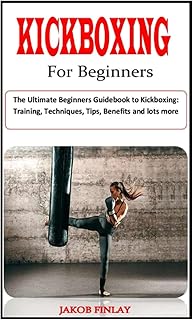 Kickboxing for beginners: the ultimate kickboxing guide for beginners: training, packaging, techniques, advice, advantages and much more.. With DIAYTAR Nigeria, shopping online is easy, affordable, and fast.
